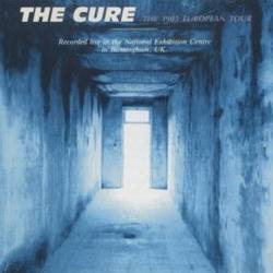 The Cure : The 1985 European Tour
